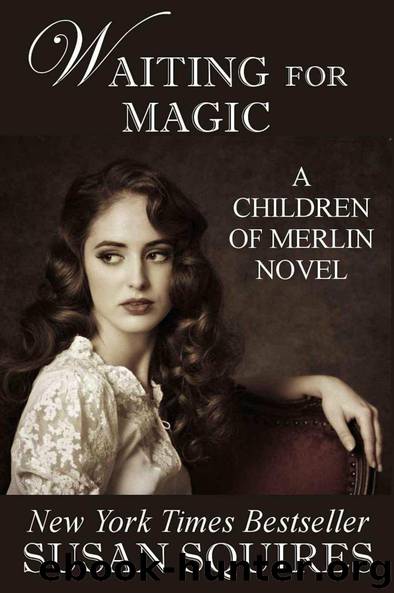 Waiting for Magic by Susan Squires