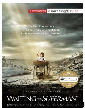 Waiting for Superman by Participant Media