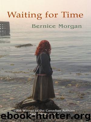 Waiting for Time by Bernice Morgan