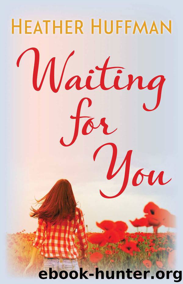 Waiting for You by Heather Huffman