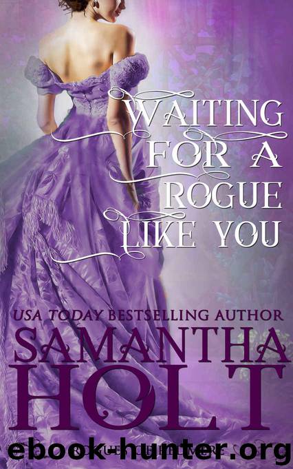 Waiting for a Rogue Like You (Rogues of Redmere) by Samantha Holt