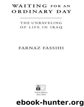 Waiting for an Ordinary Day by Farnaz Fassihi