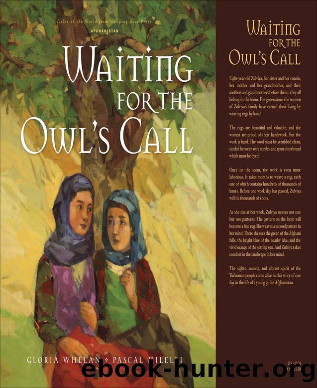 Waiting for the Owl's Call by Gloria Whelan & PASCAL MILELLI