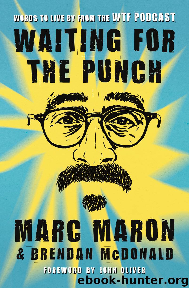 Waiting for the Punch by Marc Maron