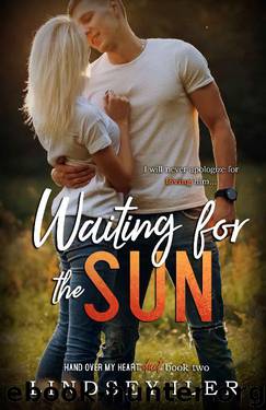 Waiting for the Sun (Hand Over My Heart Duet Book 2) by Lindsey Iler