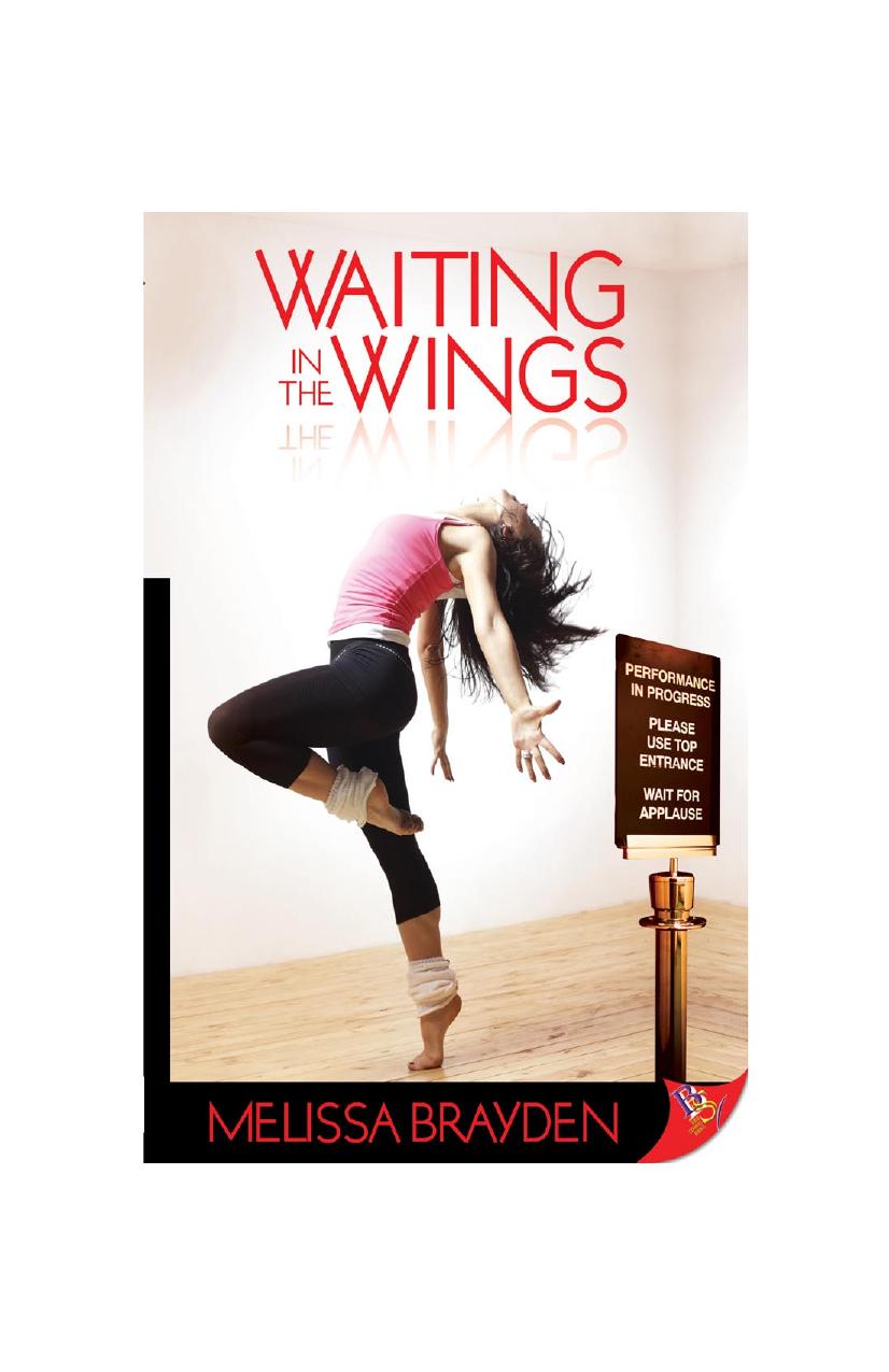 Waiting in the Wings by Melissa Brayden