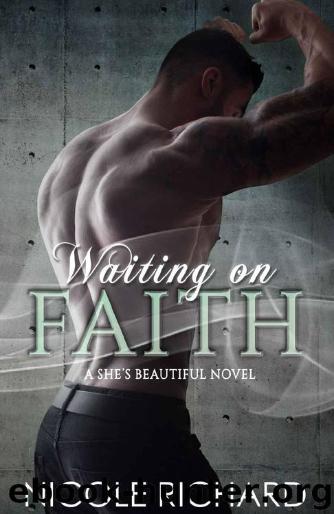 Waiting on Faith (She's Beautiful Series Book 2) by Nicole Richard