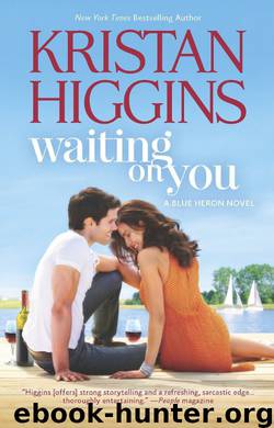 Waiting on You by Kristan Higgins
