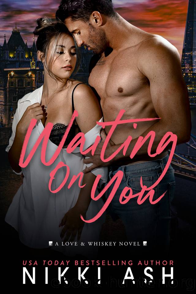 Waiting on You: a secret pregnancy, office romance (Love & Whiskey Book 3) by Nikki Ash