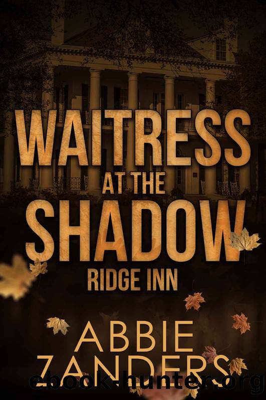 Waitress at the Shadow Ridge Inn by Abbie Zanders
