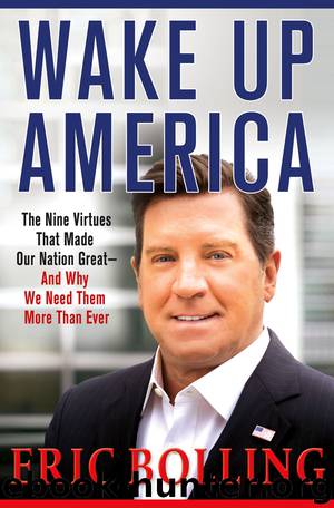 Wake Up America by Eric Bolling