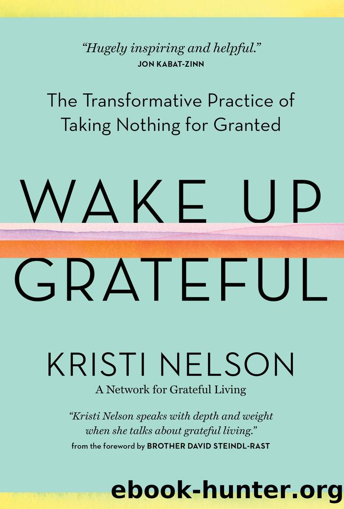 Wake Up Grateful by Kristi Nelson