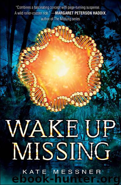 Wake Up Missing by Kate Messner