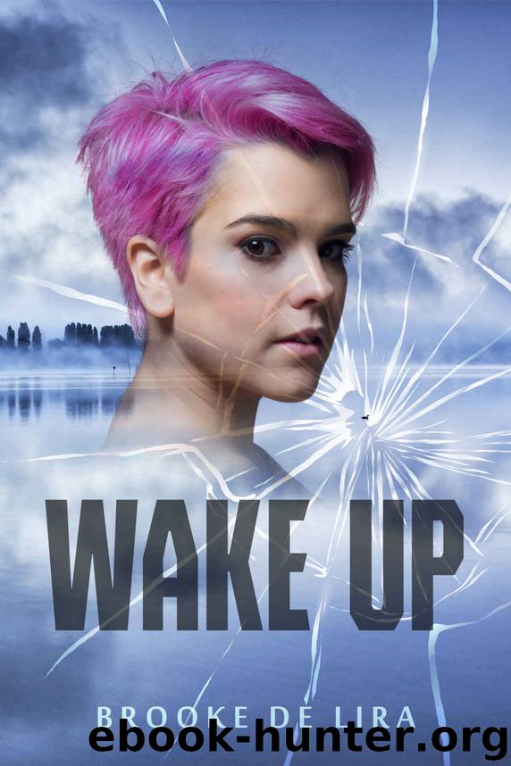Wake Up by Brooke De Lira