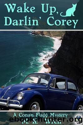 Wake Up, Darlin' Corey by M. K. Wren