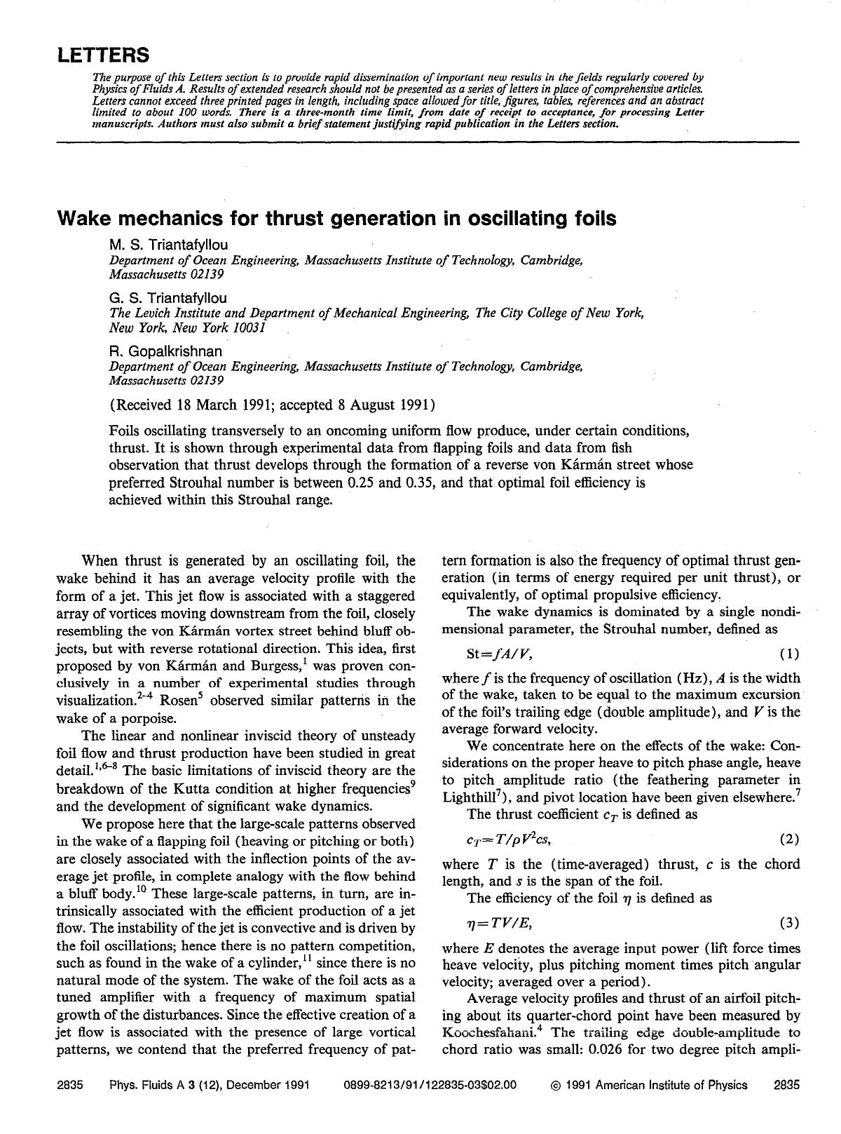Wake mechanics for thrust generation in oscillating foils by M. S. Triantafyllou; G. S. Triantafyllou; R. Gopalkrishnan