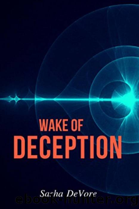 Wake of Deception by Sasha DeVore