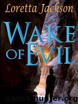 Wake of Evil by Loretta Jackson