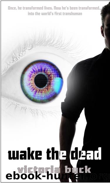 Wake the Dead by Victoria Buck