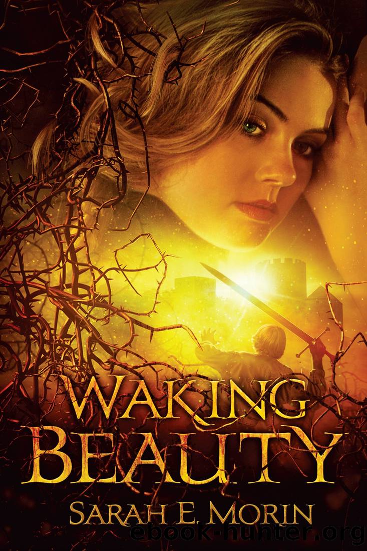 Waking Beauty by Sarah E. Morin