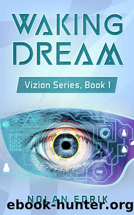 Waking Dream by Nolan Edrik