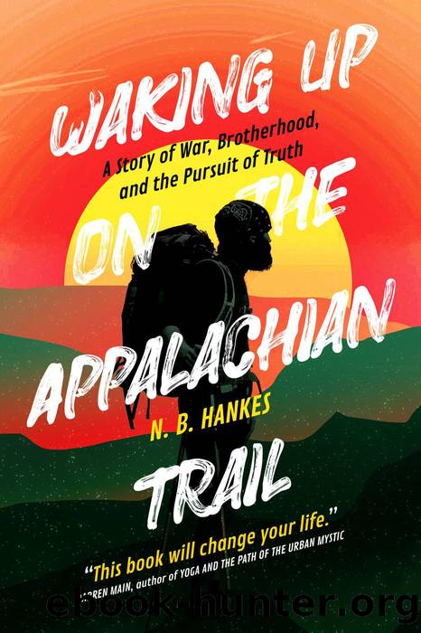 Waking Up On the Appalachian Trail by N. B. Hankes