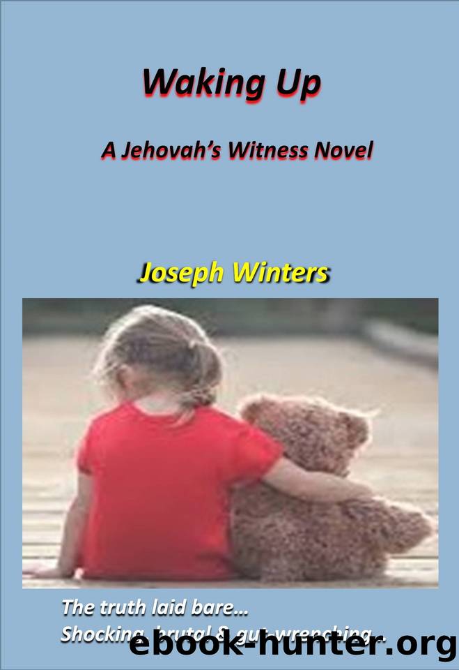 Waking Up. A Jehovah's Witness Novel by Winters Joseph