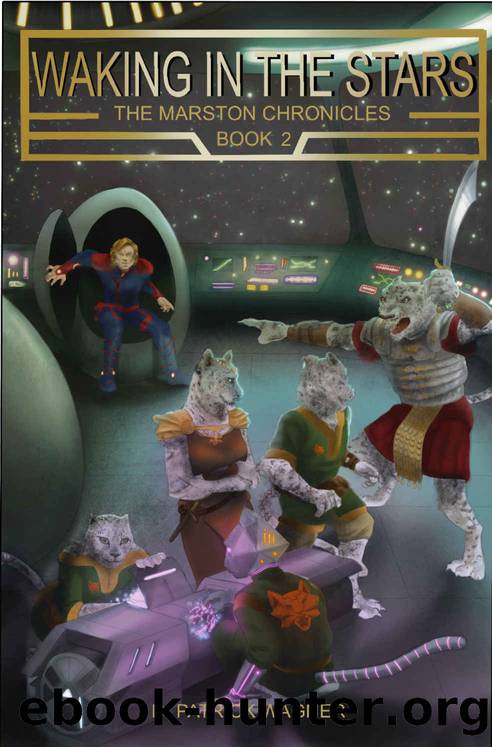 Waking in the Stars (Marston Chronicles Book 2) by D. Patrick Wagner