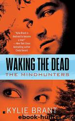 Waking the Dead by Kylie Brant