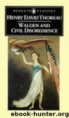 Walden and Civil Disobedience by Henry David Thoreau