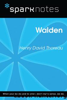 Walden: SparkNotes Literature Guide by SparkNotes