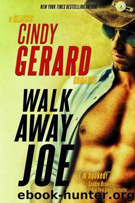Walk Away Joe by Cindy Gerard