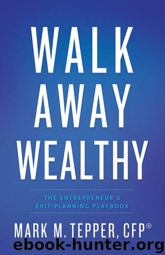 Walk Away Wealthy by Mark Tepper