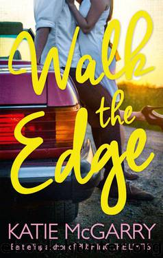 Walk The Edge by Katie McGarry