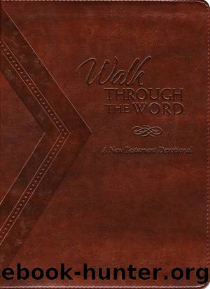 Walk Through the Word by Thomas Nelson