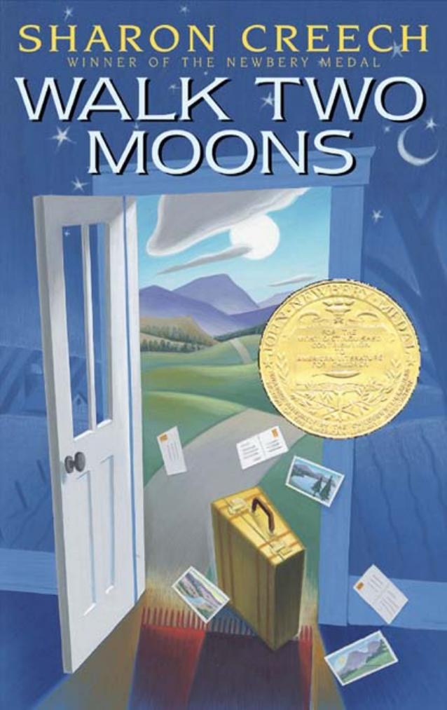 Walk Two Moons by Sharon Creech