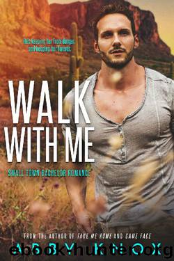 Walk With Me by Abby Knox