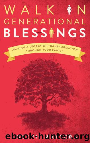 Walk in Generational Blessings by Joseph Mattera