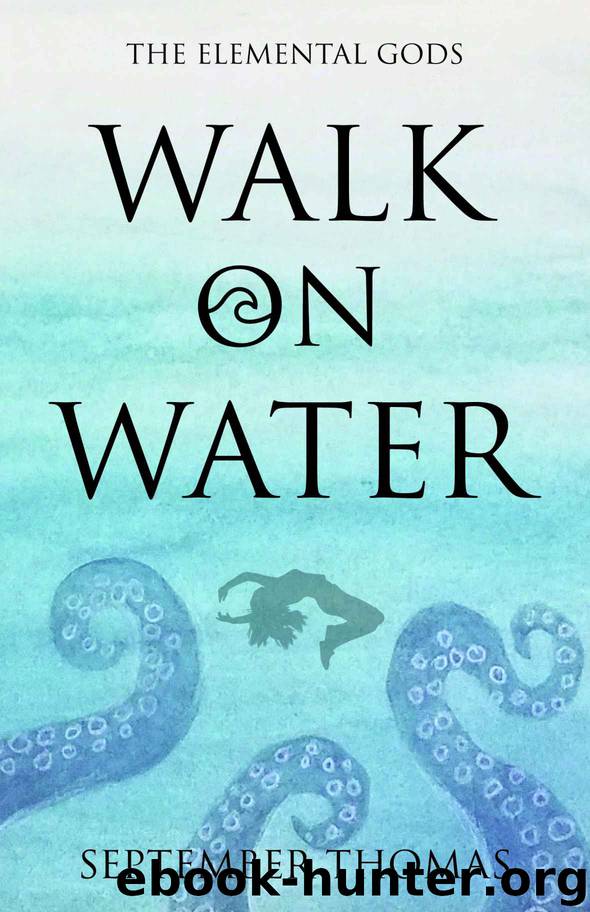 Walk on Water by September Thomas