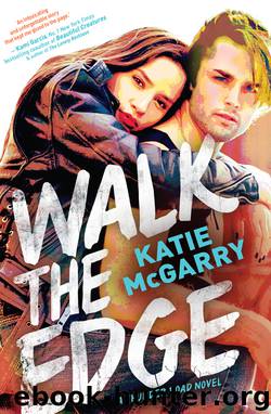 Walk the Edge by Katie McGarry