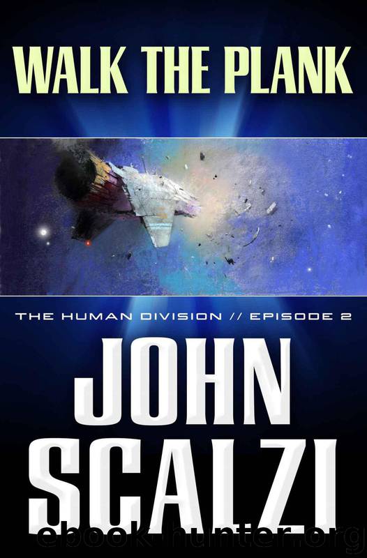 Walk the Plank by John Scalzi