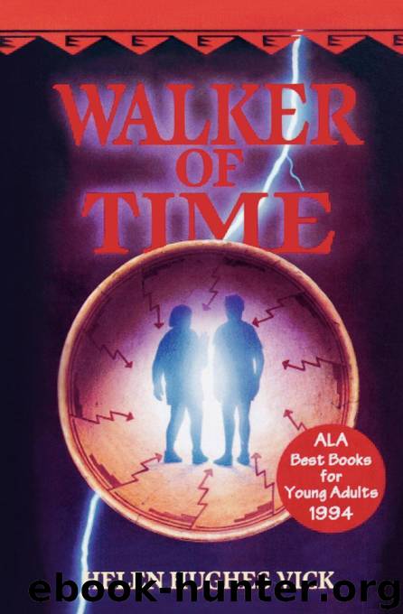 Walker of Time by Helen Hughes Vick