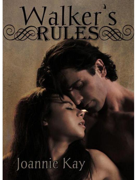 Walker's Rules by Joannie Kay