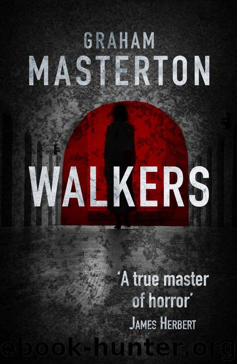 Walkers: chilling horror from a true master by Graham Masterton