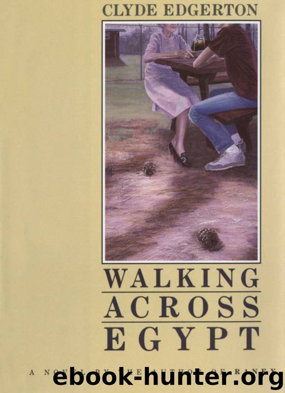 Walking Across Egypt by Clyde Edgerton