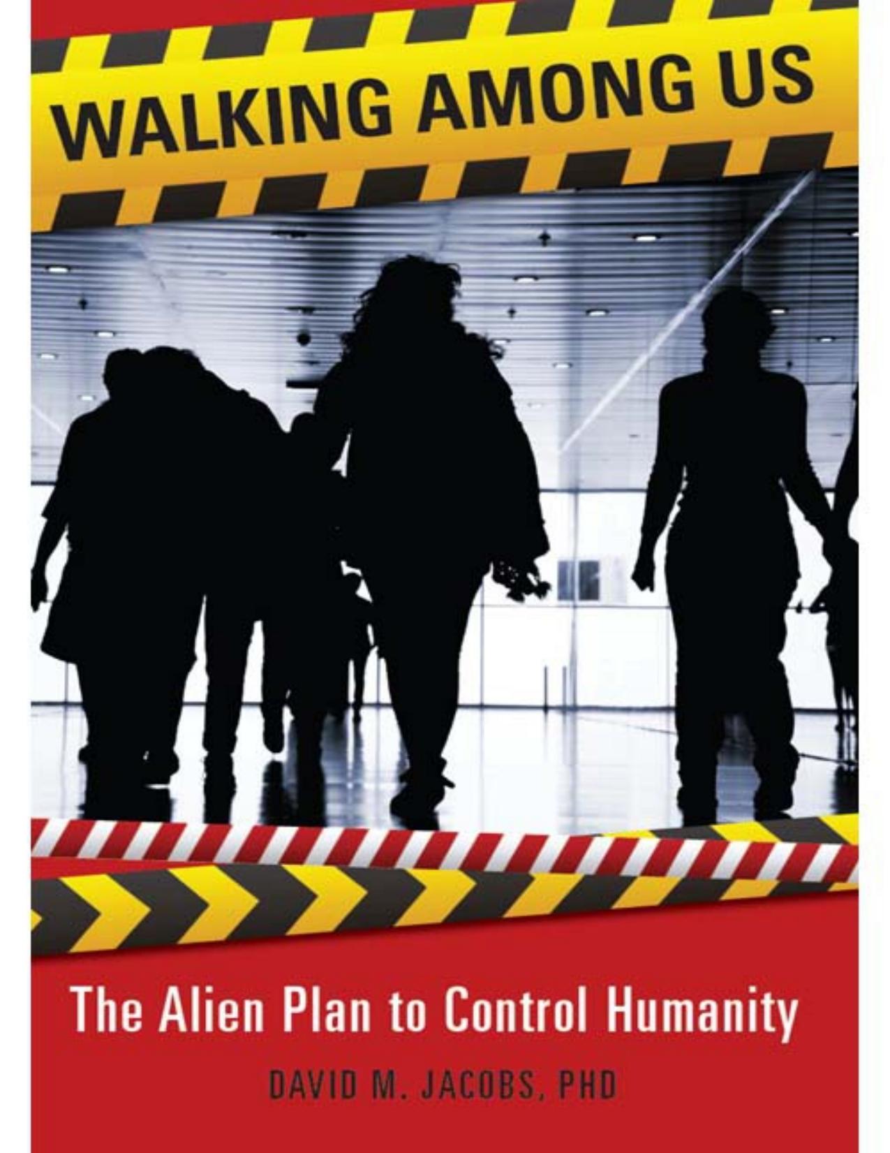 Walking Among Us by Jacobs David M