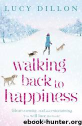 Walking Back to Happiness by Lucy Dillon