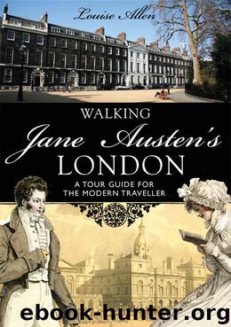 Walking Jane Austen's London by Louise Allen