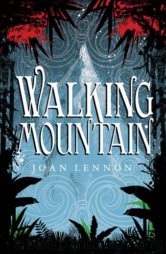 Walking Mountain by Lennon Joan;