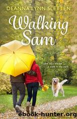 Walking Sam by Deanna Lynn Sletten